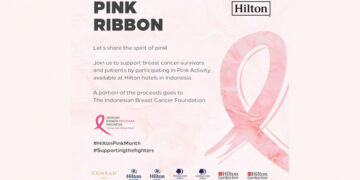 Hotel Hilton di Indonesia Bergabung untuk “Kampanye Pink Ribbon”
