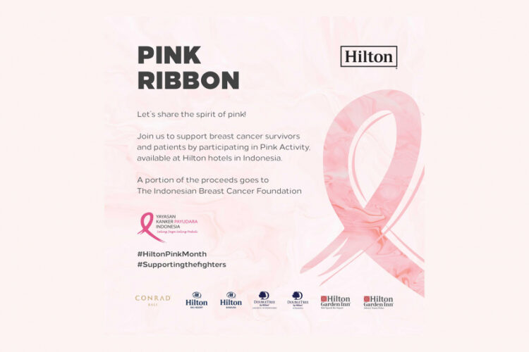 Hotel Hilton di Indonesia Bergabung untuk “Kampanye Pink Ribbon”