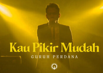 Dikemas Lewat Nuansa Pop Ringan, Guruh Perdana Rilis ‘Kau Pikir Mudah’