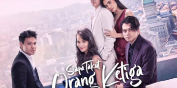 Kesan Kevin Julio dan Aurora Ribero Bintangi “Siapa Takut Orang Ketiga”