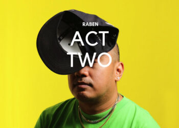 Raben Rilis EP Bertajuk Act Two, Ungkapan Keresahan Pulang Kantor