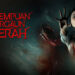 Angkat Kisah Misteri “Perempuan Bergaun Merah” Jadi Debut Film Horor Refal Hady