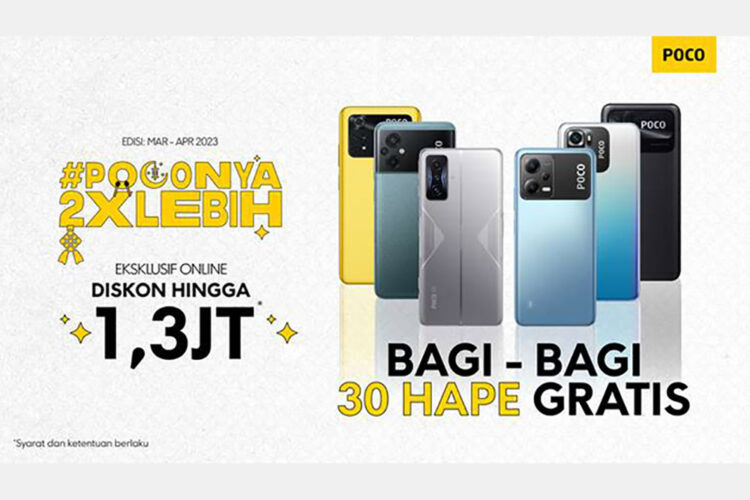 Promo Ramadan POCO, Lebih Untung Hingga 1,3 Juta!