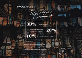 Berikut 5 Tips Tampil Glow Up Jelang Hari Raya Idul Fitri Ala Two Seasons