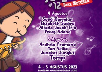 Hadirkan Semangat Kemerdekaan, Solo City Jazz ke 12 Siap Panaskan Kota Solo