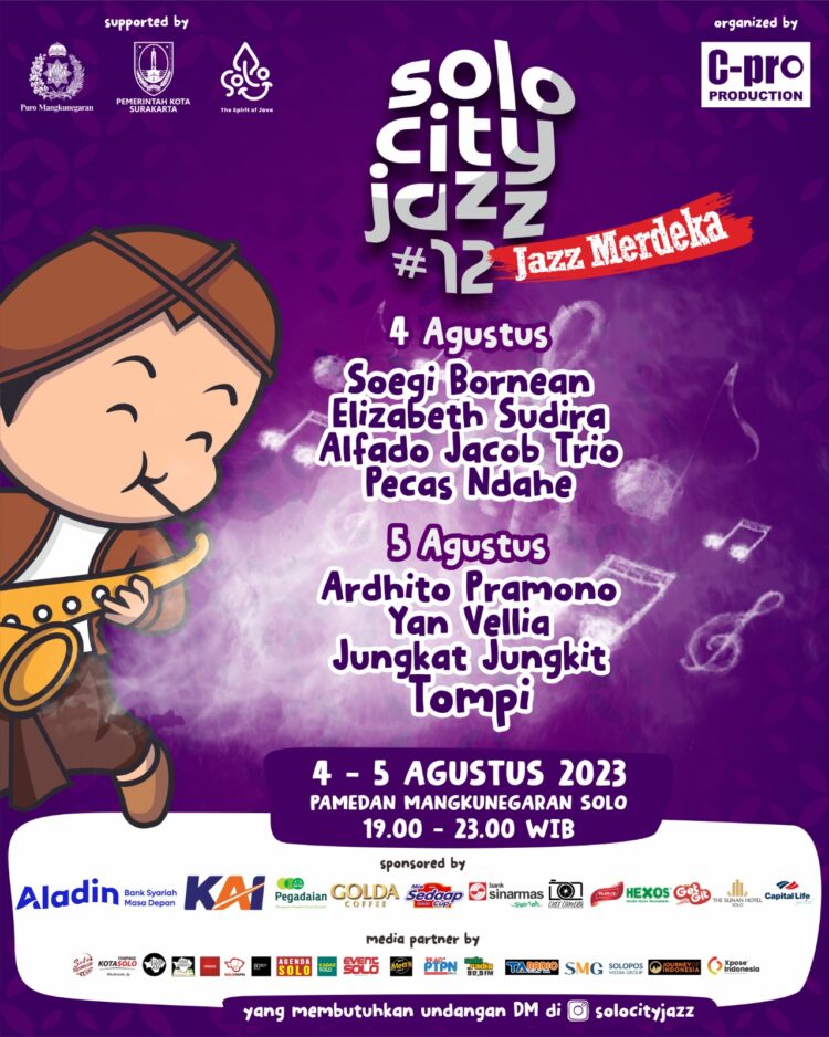 Hadirkan Semangat Kemerdekaan, Solo City Jazz ke 12 Siap Panaskan Kota Solo
