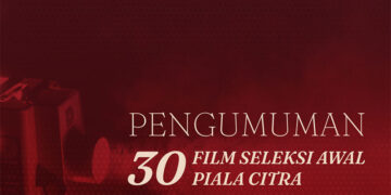 Pendaftaran FFI 2023 Resmi Ditutup dan Rangkaian Proses Penjurian Resmi Dimulai