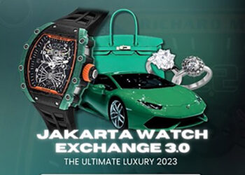 Jakarta Watch Exchange 3.0 Ultimate Luxury Gelar Pameran Jam & Barang-Barang Bermerek Kelas Atas