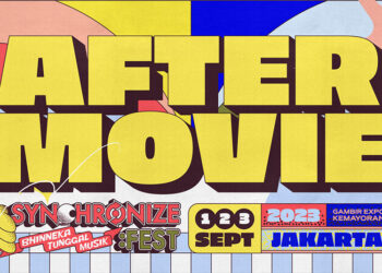 Sambut Synchronize Fest 2024 #TogetherBersama, Synchronize Fest Rilis After Movie 2023