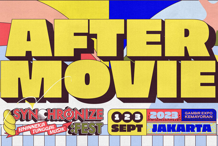 Sambut Synchronize Fest 2024 #TogetherBersama, Synchronize Fest Rilis After Movie 2023