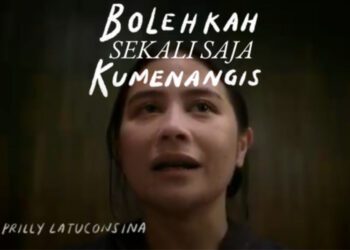 First Look “Bolehkah Sekali Saja Kumenangis” Hadirkan Prilly Latuconsina yang Berbeda