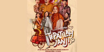 Film “Tepatilah Janji”, Pengingat Pentingnya Kepemimpinan yang Berpihak pada Rakyat