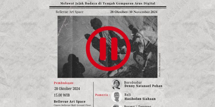 PAUSE!!! Melawat Jejak Budaya di Tengah Gempuran Arus Digital, Pameran Fotografi Tiga Fotografer di Bellevue Art Space