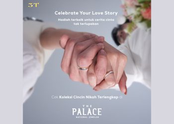 “Celebrate Your Love Story”, The Palace Jeweler Hadirkan Koleksi Wedding Ring Terbaru