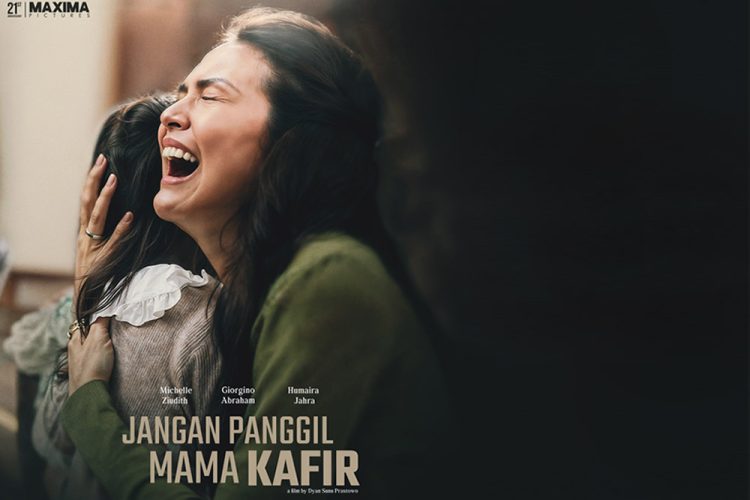 “Jangan Panggil Mama Kafir”, Film Keluarga Yang Sarat Emosi dan Pesan Mendalam
