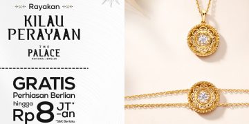 The Palace Jeweler Gelar Kilau Perayaan 2026, Angkat Tema Cahaya Timur